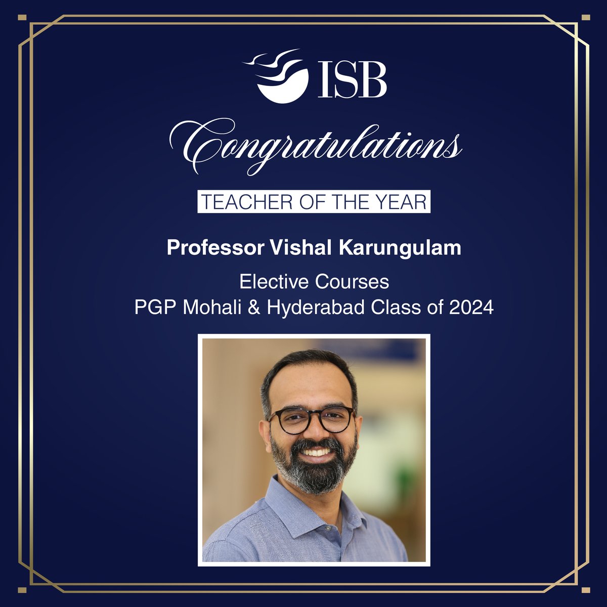 Congratulations to Professor Ashish Kohli, Professor @TantriPrasanna and Professor Vishal Karungulam on being awarded as ‘Teacher of the Year’ for Elective courses by the Post Graduate Programme in Management (PGP) Class of 2024 (Hyderabad and Mohali cohorts). #ISB…