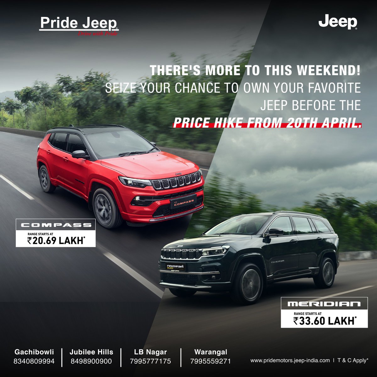 Make the best of it now! Own your favourite Jeep before the price hike and get ready to hit the road of style and adventure.

#Pridejeep #PrideJeepHyderabad #jeepcars #jeeplife #JeepJubileeHills #JeepGachibowli #JeepWarangal #Jeeplbnagar #jeepcompass #jeepmeridian