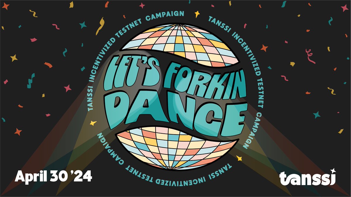 1/ ⚡️🪩⚡️Introducing Let's Forkin' Dance! #LFD ✅Mark your calendars for April 30 as the Tanssi Incentivized TestNet campaign launches, featuring a mix of on-chain and off-chain challenges designed for the Tanssi community. 🤿 Dive into this 🧵 for a quick summary! Full