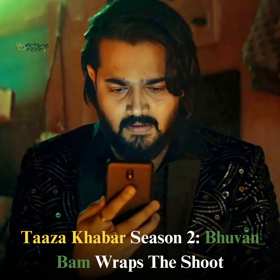 🎬🎥 The wait is finally over! Bhuvan Bam wraps up shooting for Taaza Khabar Season 2! Don't miss out on the latest scoop, coming soon on you#shootwrapup

Read - activenoon.com/bhuvans-taaza-…
Follow - @ActiveNoon

#TaazaKhabar #Season2 #ExcitingNews #BhuvanBam #ShootWrapUp #activenoon