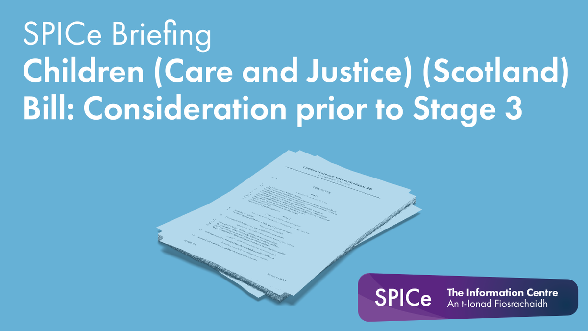 Ahead of the @ScotParl debate beginning next week on Stage 3 of the Children (Care and Justice) (Scotland) Bill. Our latest briefing 🟣recaps Stage 1 Committee scrutiny 🟣provides a summary of amendments moved at Stage 2 You can read it here: ow.ly/8Qy550RiXy7