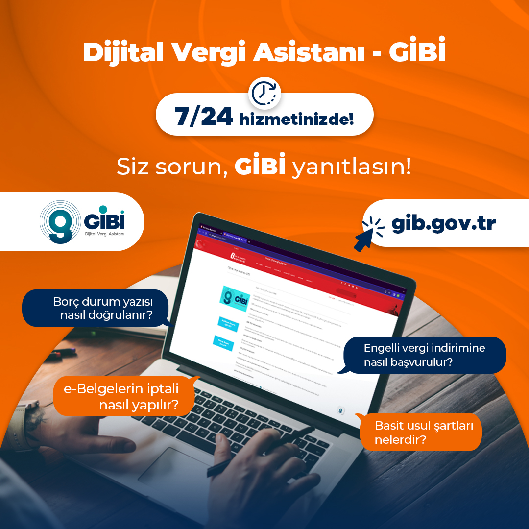 #GİBİCevaplıyor GİBİ 7/24 esasında çalışan yeni nesil bir iletişim kanalı olarak Başkanlığımız internet sayfasında (gib.gov.tr) mükelleflerimizin hizmetindedir. gib.gov.tr/node/170911 #GİB #VergiGeleceğimizdir