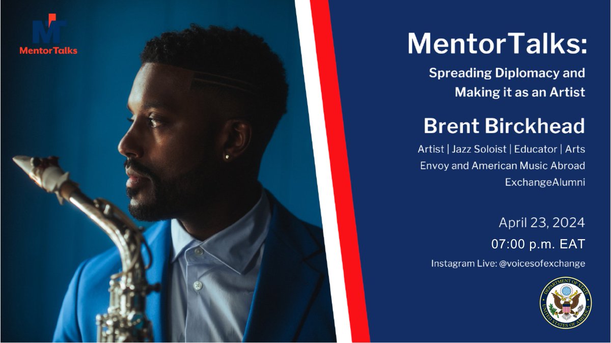 In honor of #JazzAppreciationMonth, find out how you can create career in the arts from jazz soloist, #ArtsEnvoy and @USAmusicabroad #ExchangeAlumni Brent Birckhead on the next #MentorTalks, 4/23 at 7pm EAT: bit.ly/MTJazz #MusicDiplomacy @exchangealumni  @ECAatState