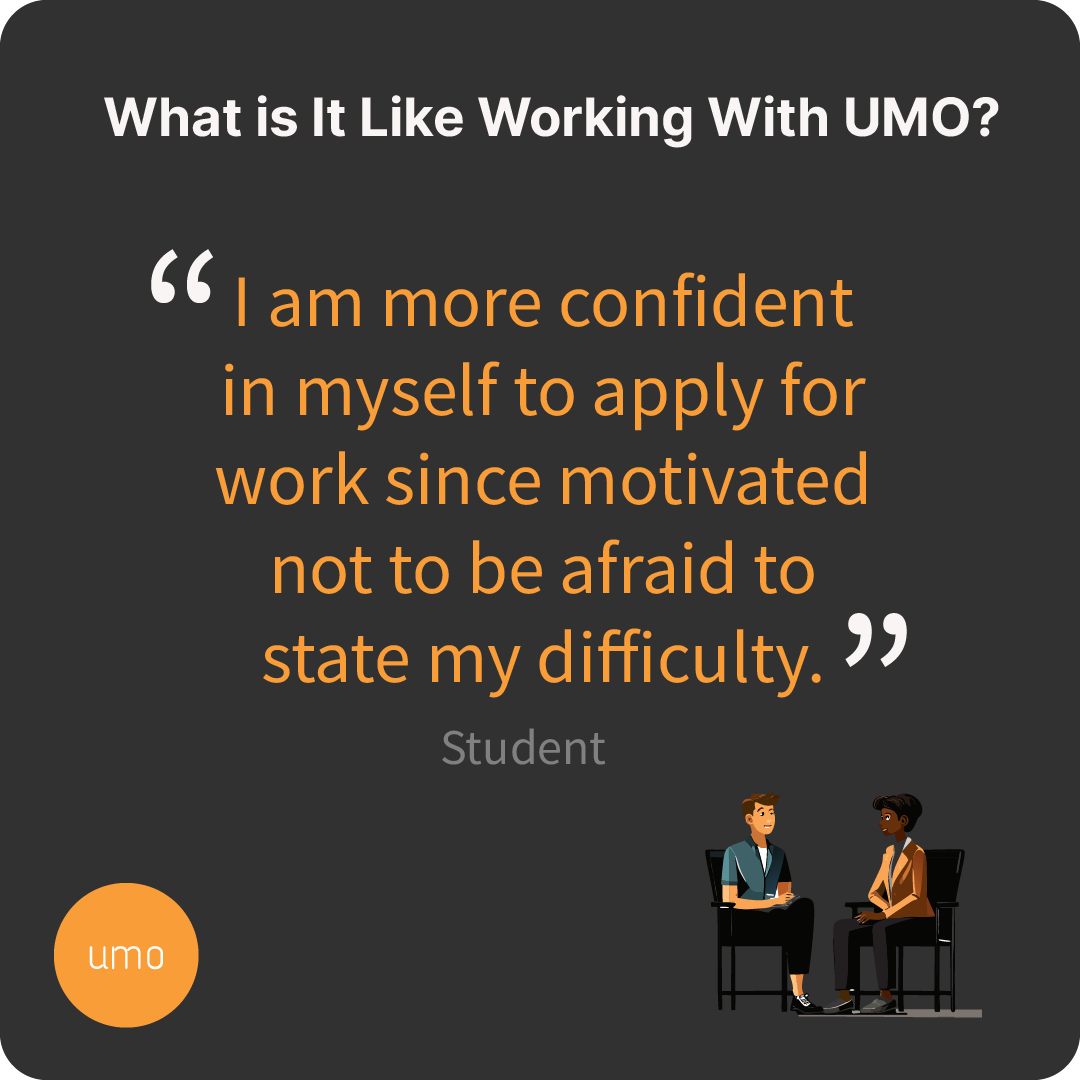At UMO, we pride ourselves on professional and compassionate services to our universities and workplaces. So, what is it like to work with UMO?

#Testimonials
#Training
#Students
#Mentoring
#SelfImprovement
#Coaching
#MentalHealth
#SelfEsteem
#AskingForHelp