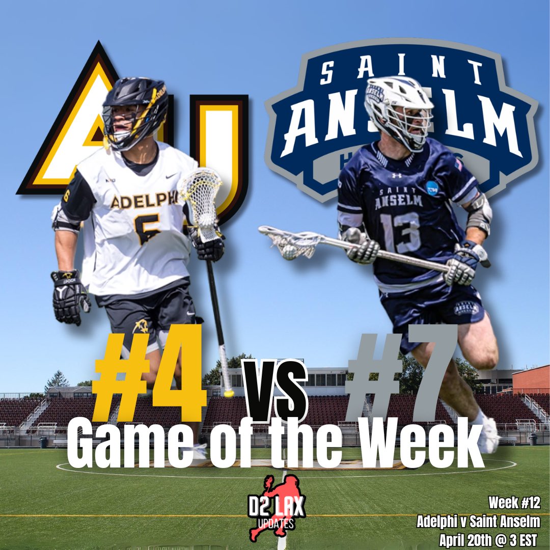 The people have spoken… Our Week 12 Game of the Week is this Saturday:

#4 Adelphi vs #7 Saint Anselm on Saturday April, 20th @ 3 EST

#adelphi #saintanselm #d2 #d2lacrosse #d2lax #collegelacrosse #lacrosse