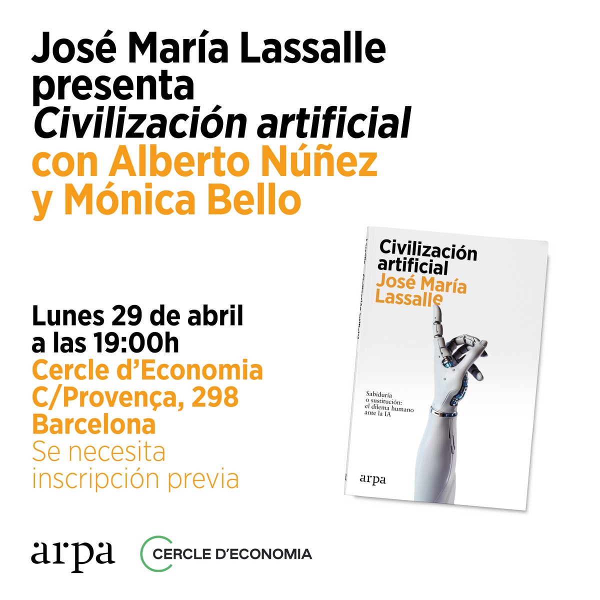 El lunes 29 de abril nos encontraremos en @CdEconomia para hablar con José María Lassalle sobre las consecuencias culturales, geopolíticas y filosóficas de la Inteligencia Artificial. Nos acompañarán Alberto Núñez y @monica_bello. Reserva tu entrada: cercledeconomia.com/lang-es/pag/ag…