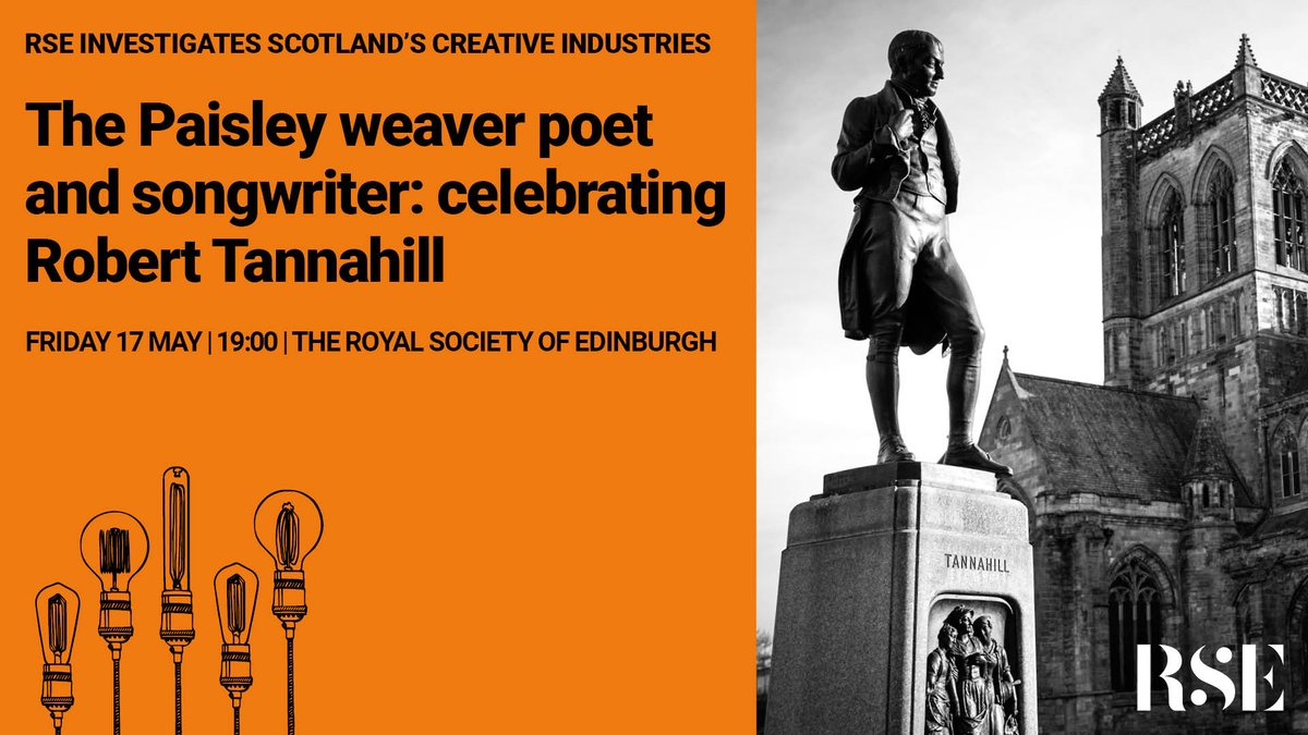 🎶 Calling all admirers of poetry and music!📜 Join us as we celebrate the remarkable legacy of poet and songwriter Robert Tannahill with Professor Fred Freeman, @RCStweets, in an evening of musical exploration. Book here for Friday 17 May, 19:00: rse.org.uk/whats-on/event…