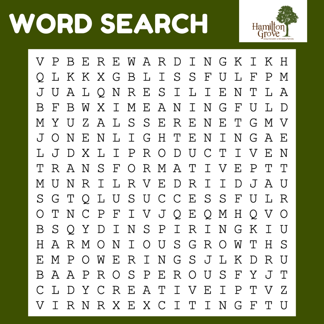🌟 Did you know that word searches boost brain function? 🧠 Dive into our exciting word search – the first two words you find might just reveal the vibe of your 2024! Share yours below! 👀🔍👇

#WordSearch #HamiltonGrove #SeniorHealth #SkilledNursing #HamiltonNJ #MercerCountyNJ