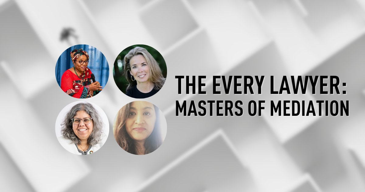 (1/2) Today’s new episode of The Every Lawyer, Masters of Mediation, is hosted by the CBA Dispute Resolution Section’s @ChristineKilby! 🎙️Christine hosts a discussion with award-winning mediators @Reachoutreo, Mina Vaish, @AmlawArchana and @JoyNoonanOttawa. ⬇️