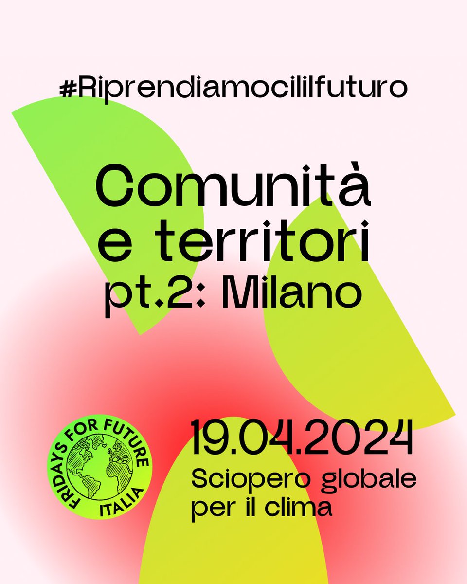 fffitalia's tweet photo. COSA SIGNIFICA RESISTENZA CLIMATICA A MILANO?

📣 Lo Sciopero Globale per il Clima del 19 Aprile aplificherà lotte e rivendicazioni dei territori di tutta Italia.

In questo post leggiamo le parole del Gruppo locale di Milano.

1/2 https://t.co/abP2HWlhy8