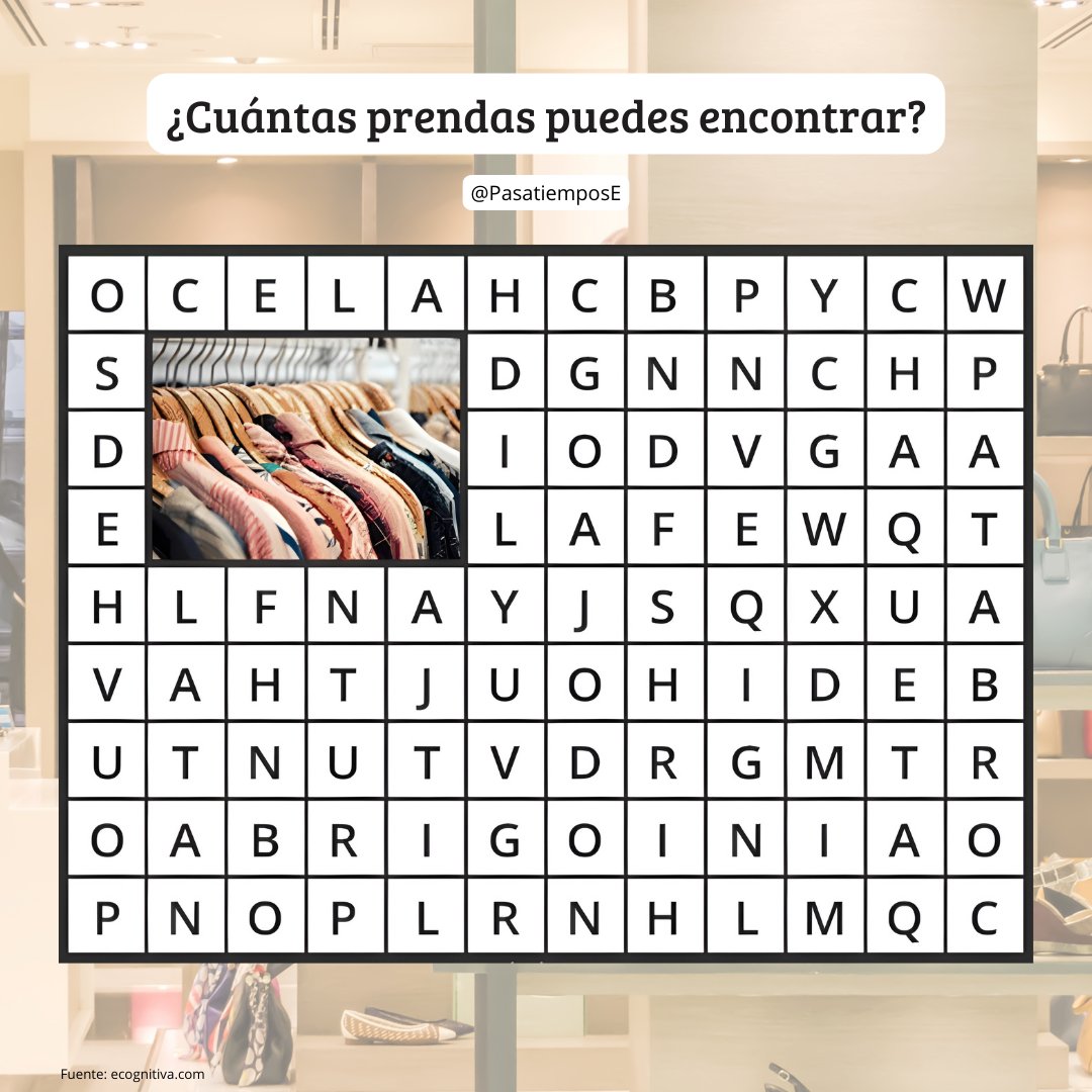 PasatiemposE's tweet photo. Reto: sopa de letras 🔡!
¿Cuántas prendas de vestir eres capaz de encontrar? 🔎
Si te ha gustado ❤comparte el reto 🔄 y deja un mensaje 📩 con la solución!😍
#prendasdevestir #sopadeletras #reto #puzzle #acertijo #PasatiemposE https://t.co/QUAJaXMjoG