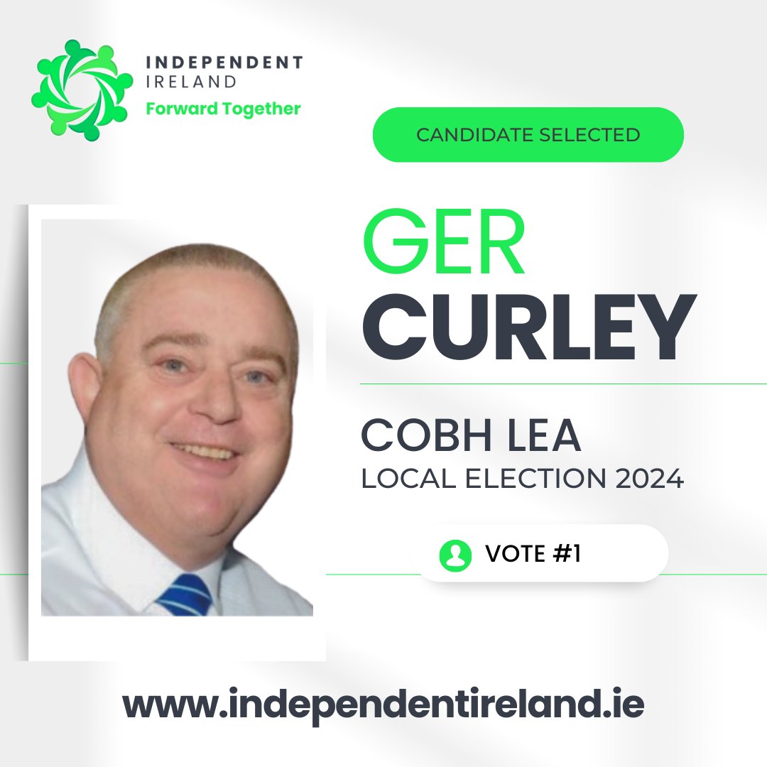 Independent Ireland announces Ger Curley as candidate for Cobh LEA in upcoming Local Elections

Independent Ireland is pleased to announce the candidacy of Ger Curley for the upcoming local elections in the Cobh Local Electoral Area (LEA). With a rich history of service and…