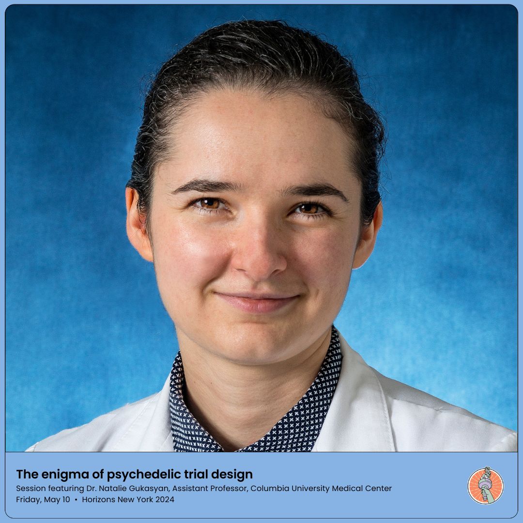 On Friday, May 10, we are pleased to welcome Natalie Gukasyan, MD, Assistant Professor, Columbia University Medical Center, to the Horizons New York stage to discuss “the enigma of psychedelic trial design.” Learn more and register at buff.ly/3Egr4DU #Horizonsnyc