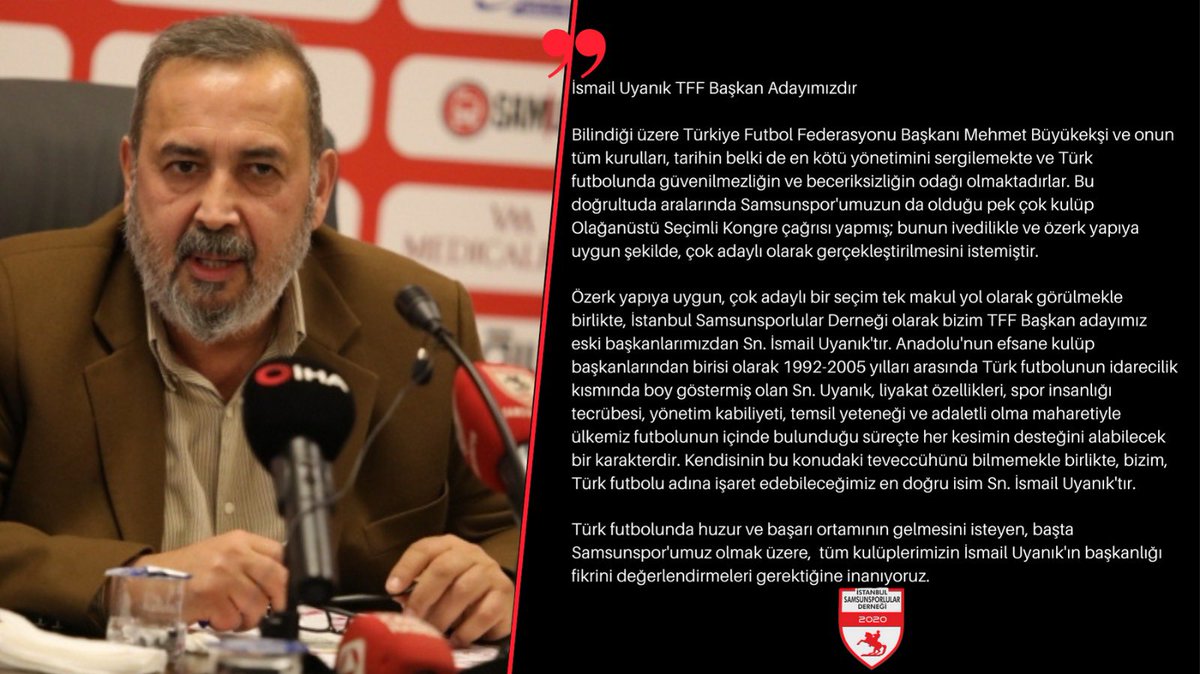 TFF başkanlığı için adayımız Sayın İsmail Uyanık’tır. @ismailuyanik_ss #TFF