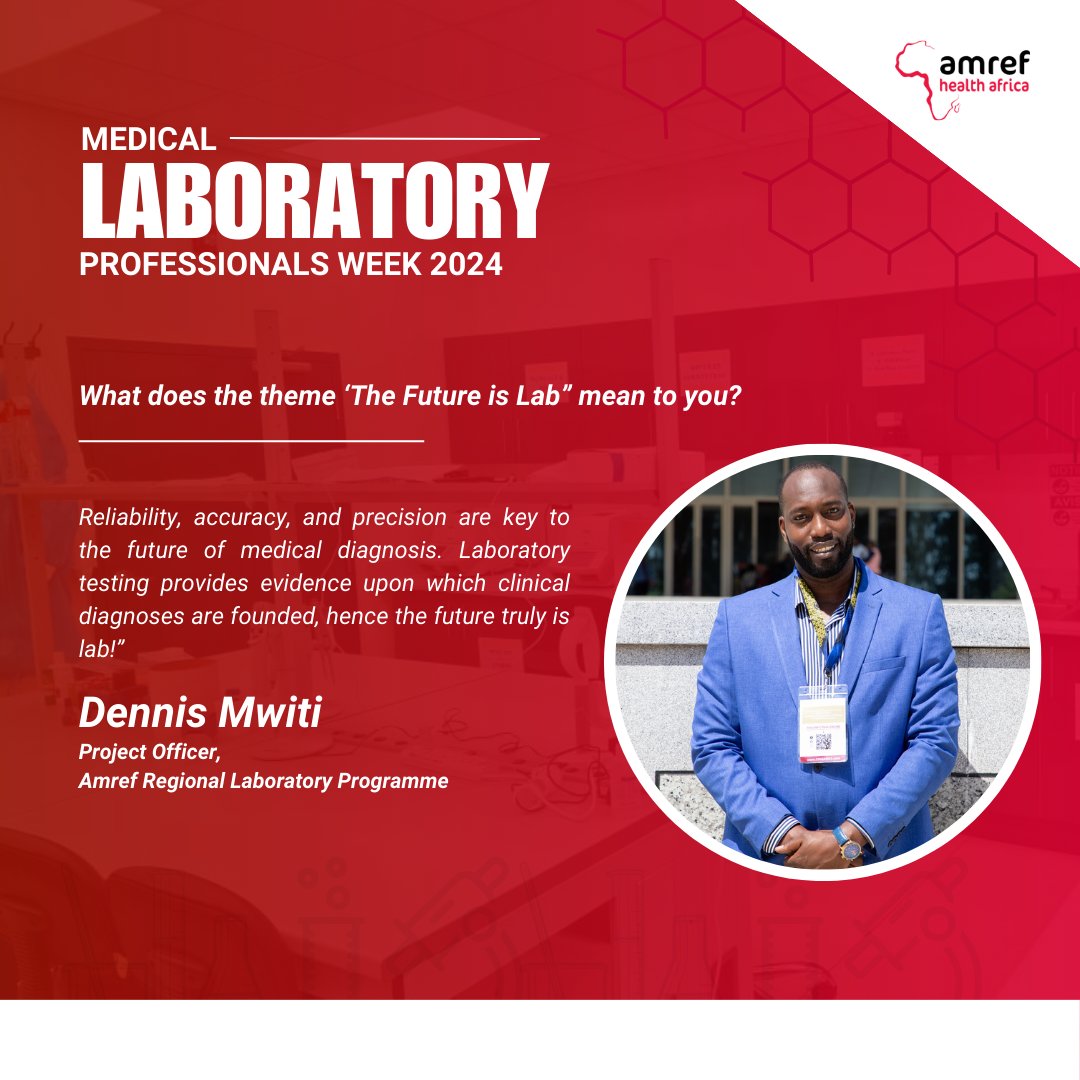 Amref_Worldwide's tweet image. As we mark Medical Laboratory Professionals Week (#MLPW), what do you understand by the theme #TheFutureIsLab?

Dennis Mwiti, Project Officer, Amref Regional Laboratory Programme, shares his perspectives.

 #AmrefHealthSecurity