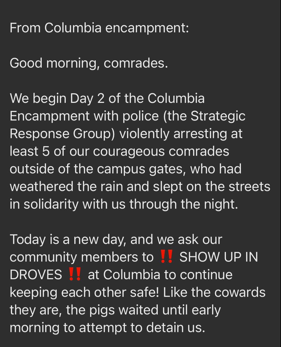 ‼️From Columbia Encampment‼️