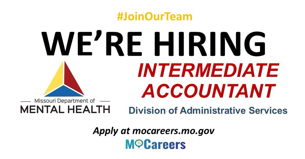 DMH, Division of Administrative Services seeks to hire an Intermediate Accountant, located in our Central Office/Jefferson City. Find more info regarding job responsibilies and qualifcations at ow.ly/HK5p50RiYlG Applications accepted until COB April 29