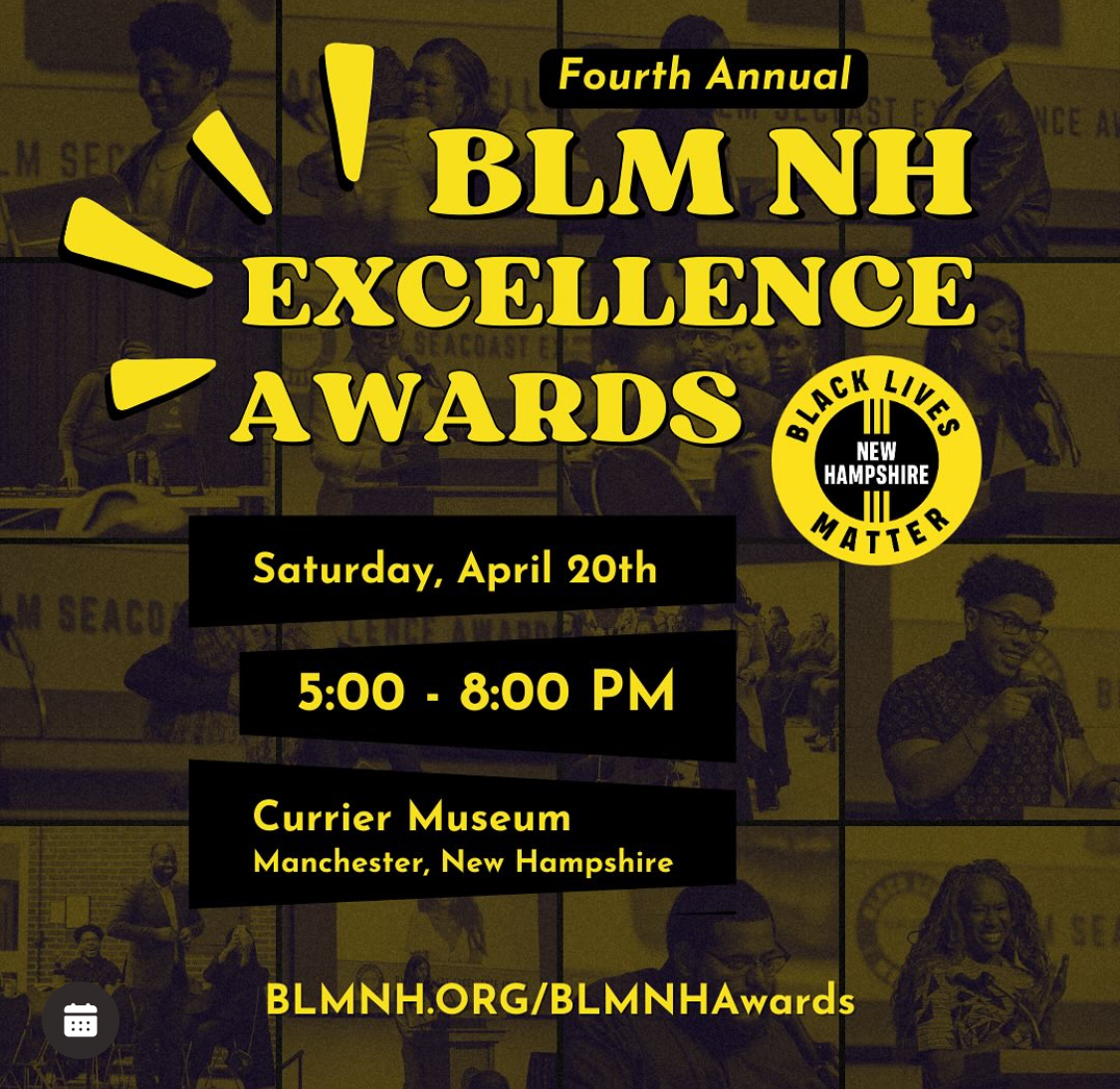Don't forget to grab your ticket to the Fourth Annual Black Lives Matter New Hampshire Excellence Awards on Saturday, April 20 (5-8 pm) at @CurrierMuseum! Details: blmnh.org/awards-2024