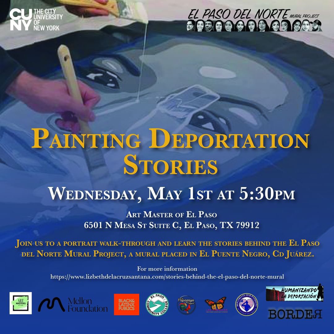 Join El Paso del Norte Mural Project on May 1st for an art exhibition at Art Masters El Paso & opportunity to view the portraits before they are installed at the border. My students @BaruchBLS & I are thankful for the space✨