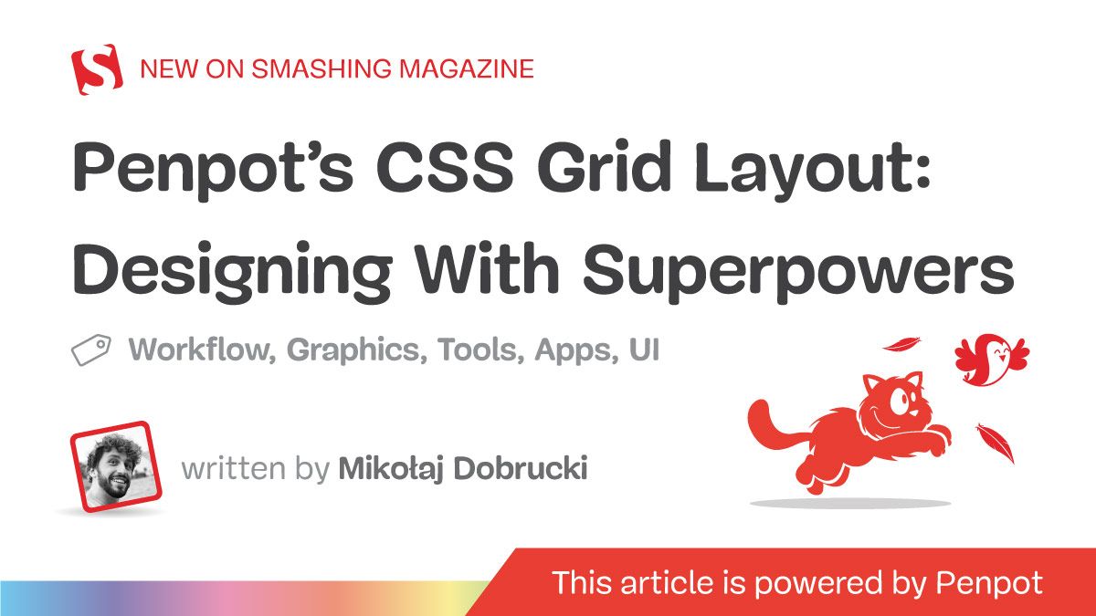 Penpot’s CSS Grid Layout: Designing With Superpowers smashingmagazine.com/2024/04/penpot…