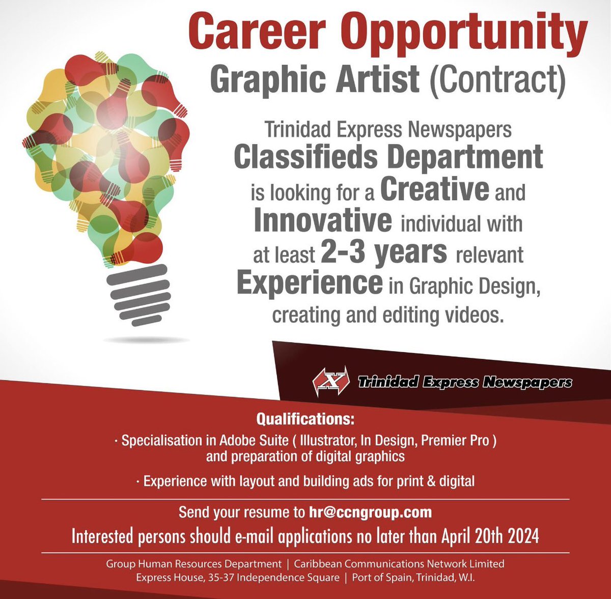 Graphic Artist Vacancy with the Trinidad Express Newspapers Classifieds Department 

#Vacancy #GraphicArtist #EmploymentOpportunity