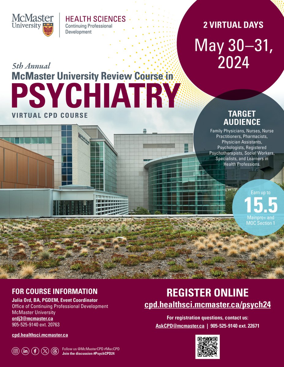 The 5th Annual McMaster University Review Course in Psychiatry is now accredited. Earn up to 15.5 Mainpro+ credits or up to 15.5 MOC Section 1 hours. 

Sign up now at cpd.healthsci.mcmaster.ca/events/psych24/

#MacCPD #LifelongLearning #SkillsDevelopment #MedicalEducation