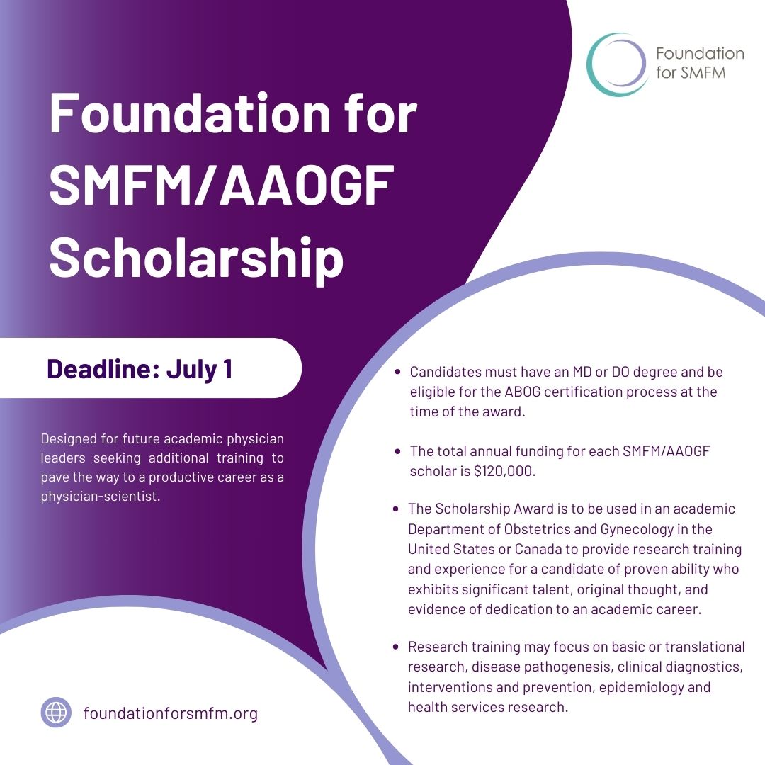 The @fndnforsmfm is currently accepting applications for the FSMFM/AAOGF Scholarship. The scholarship is designed for future academic physician leaders seeking additional training to pave the way to a productive career as a physician-scientist. Learn more: foundationforsmfm.org/programs/smfm/…