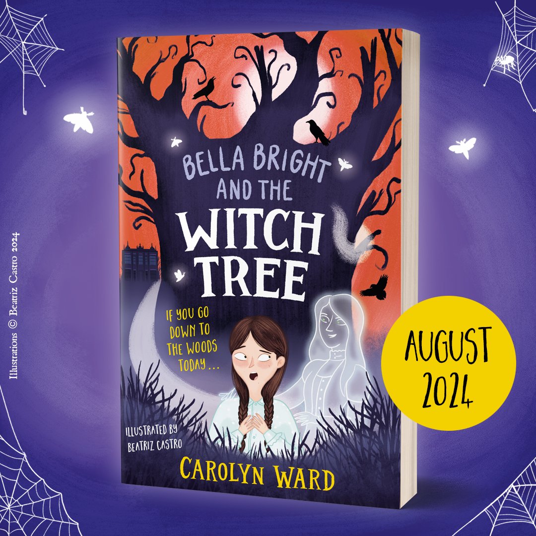 I'm thrilled to reveal the cover of @Viking_Ma's new MG Horror - BELLA BRIGHT AND THE WITCH TREE 👻🌳 Illustrations by #BeatrizCastro Publishing 31st August with @HachetteKids #BellaBrightAndTheWitchTree #CarolynWard #BellaBright #ukteenchat #kidlit #WriteMentor