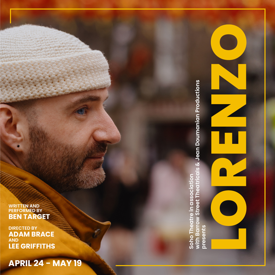 🇬🇧 Introducing our Brits Off Broadway 2024 Season! 🇬🇧

@sohotheatre in association with @BarrowStTheatre & Jean Doumanian Productions presents
LORENZO
Written and performed by Ben Target
Directed by Adam Brace and Lee Griffiths

Tickets at bit.ly/LORENZO59