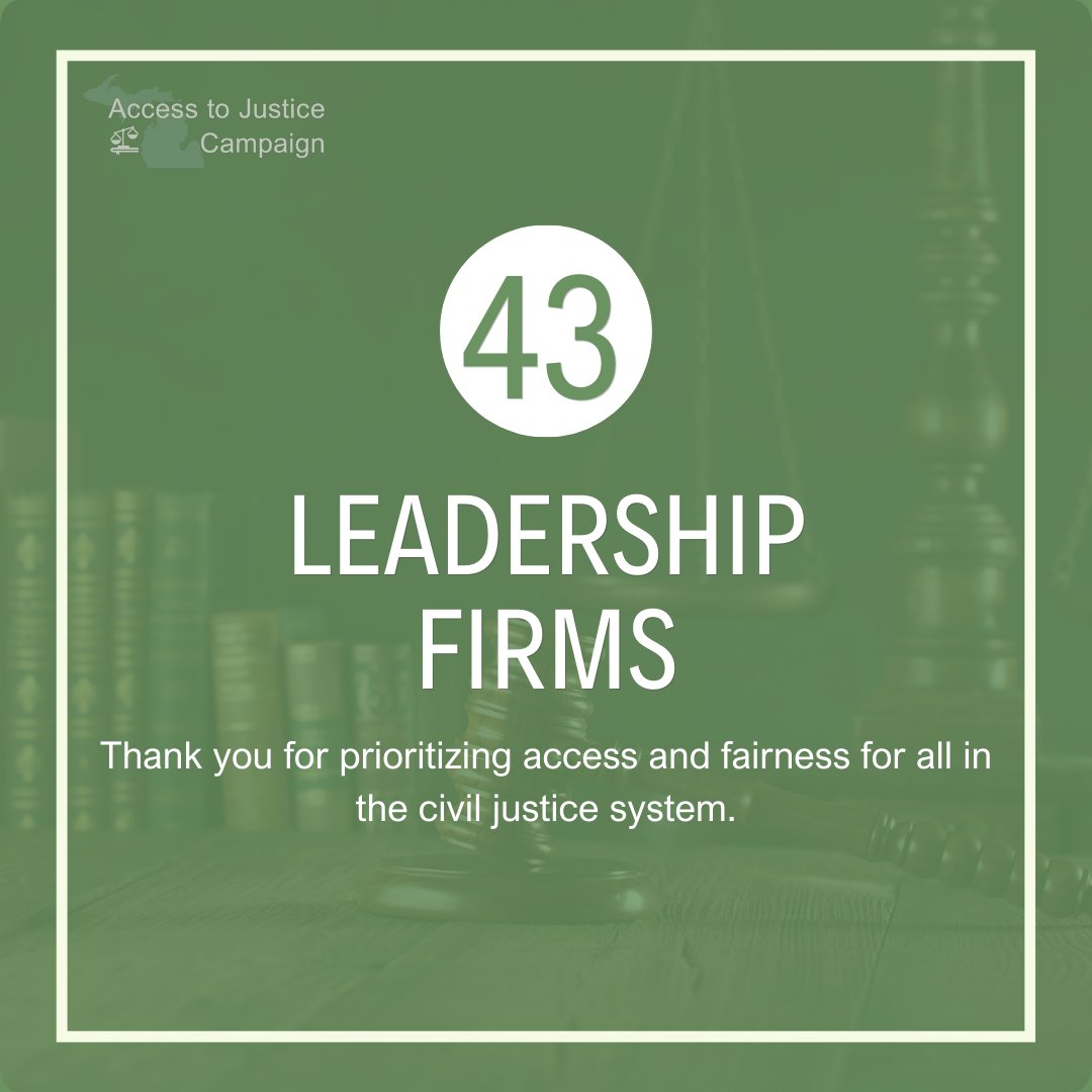 The Access to Justice Campaign is grateful for the support of our 43 Leadership Firms that #champion access and fairness to the civil justice system. For the full list of the Leadership Firms, please visit ow.ly/NfS550RjgXg #accesstojustice