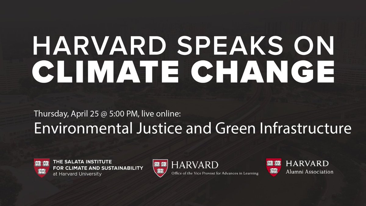 Live on Thursday, 4/25 at 5 PM ET: Hear from Dr. Fushcia-Ann Hoover on the critical intersection of environmental justice and green infrastructure. Open to the Harvard community + alumni. Register: bit.ly/3xNb7FX
