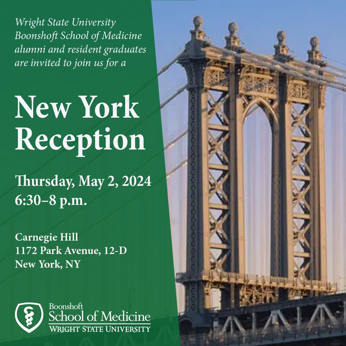 Wright State Boonshoft School of Medicine alumni and resident graduates please join us for this event! RSVP TODAY go to wright.edu/bsomnyc24.