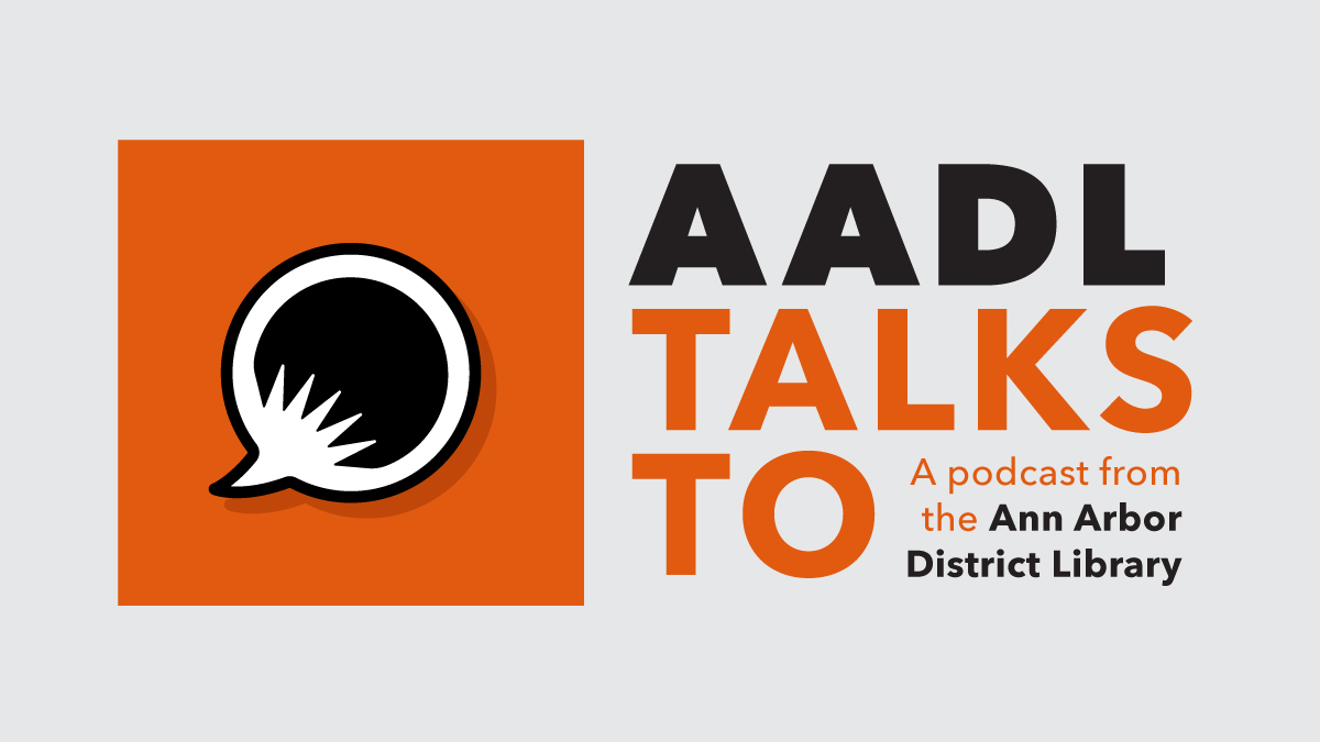 🎙️AADL Talks To is NOW AVAILABLE wherever you get your podcasts! Listen in on thought-provoking interviews with a variety of local guests as threads of Ann Arbor's culture, art, history, and more are unraveled through first-hand stories and expertise. ➡️ aadl.org/aadltalksto