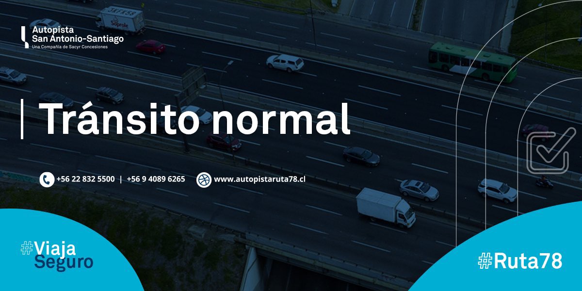 ✅ [INFORMACIÓN] A esta hora se registra tránsito normal a lo largo de la #Ruta78. Respete los límites de velocidad. @TTISantiago @TTIValparaiso @radiocarab @biobio @cooperativa