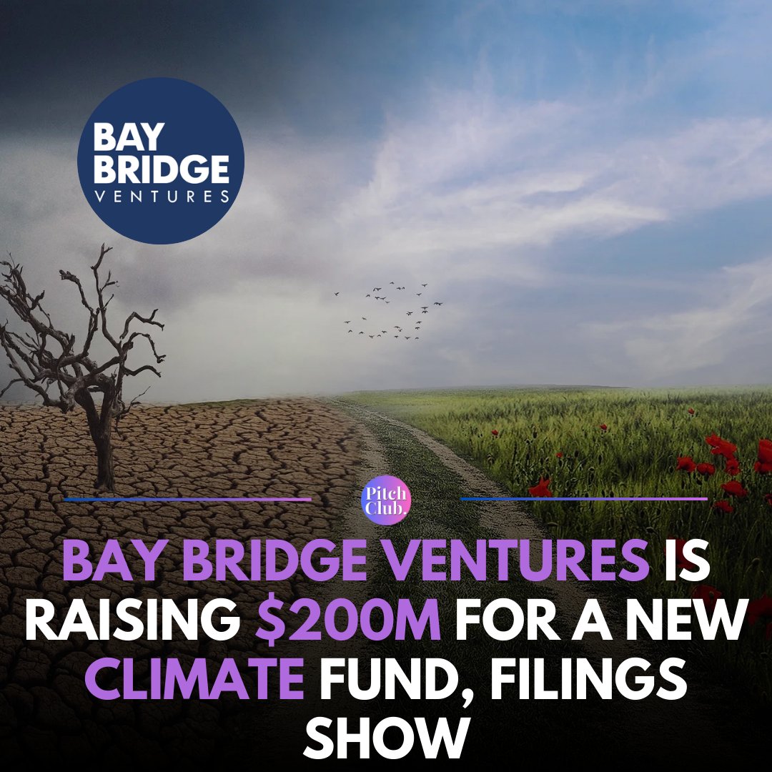 @BayBridge_VC, a recently founded climate-focused venture firm by @AndrewKarsh, @joeblairvc, and @KimKolt, is raising a new $200 million fund to invest in sustainability and #ESG startups.

(Source: TechCrunch)
-
Follow @pitchclub_ for more.