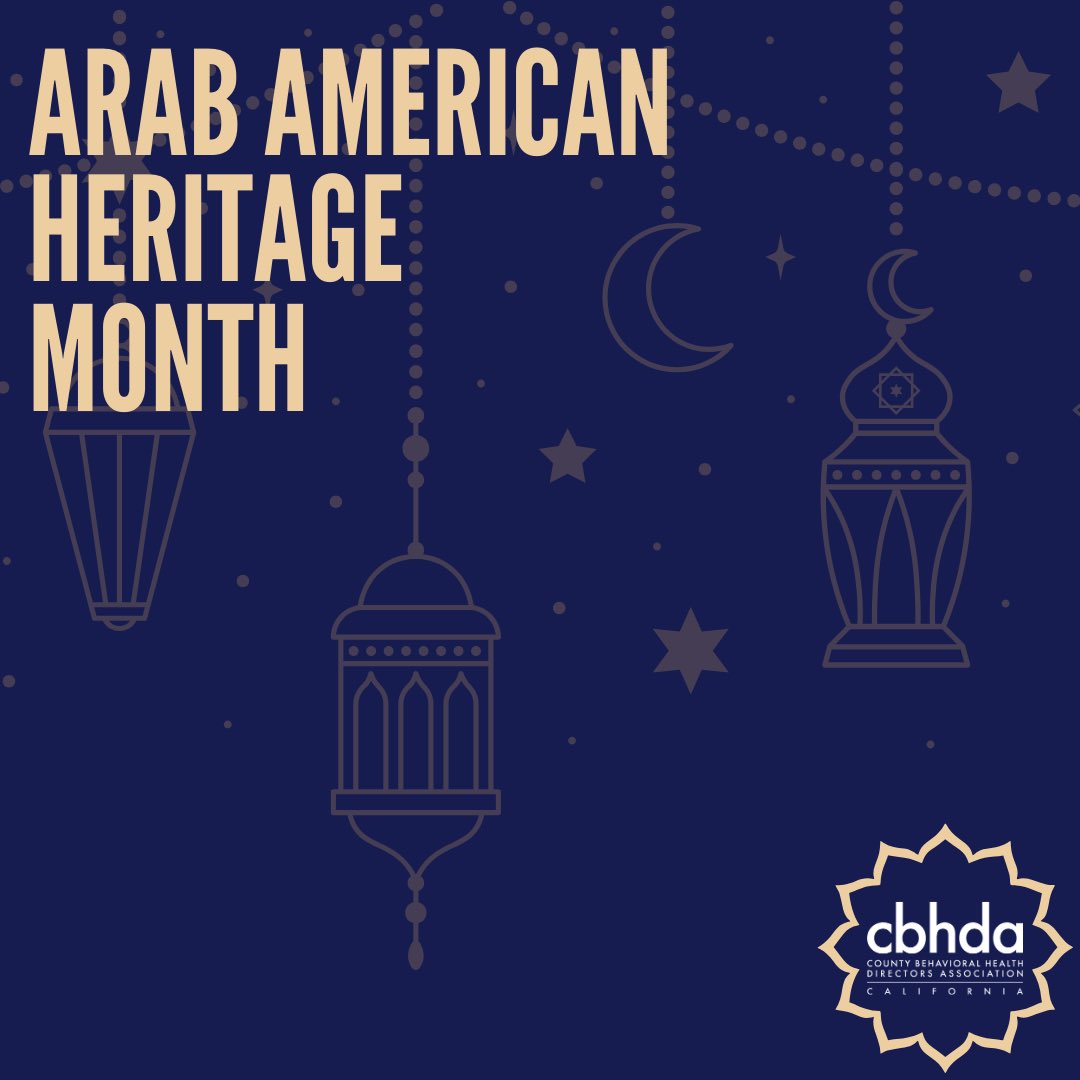 Join CBHDA in celebrating #ArabAmericanHeritageMonth and honoring those who have made significant contributions to #behavioralhealth accessibility and equity.