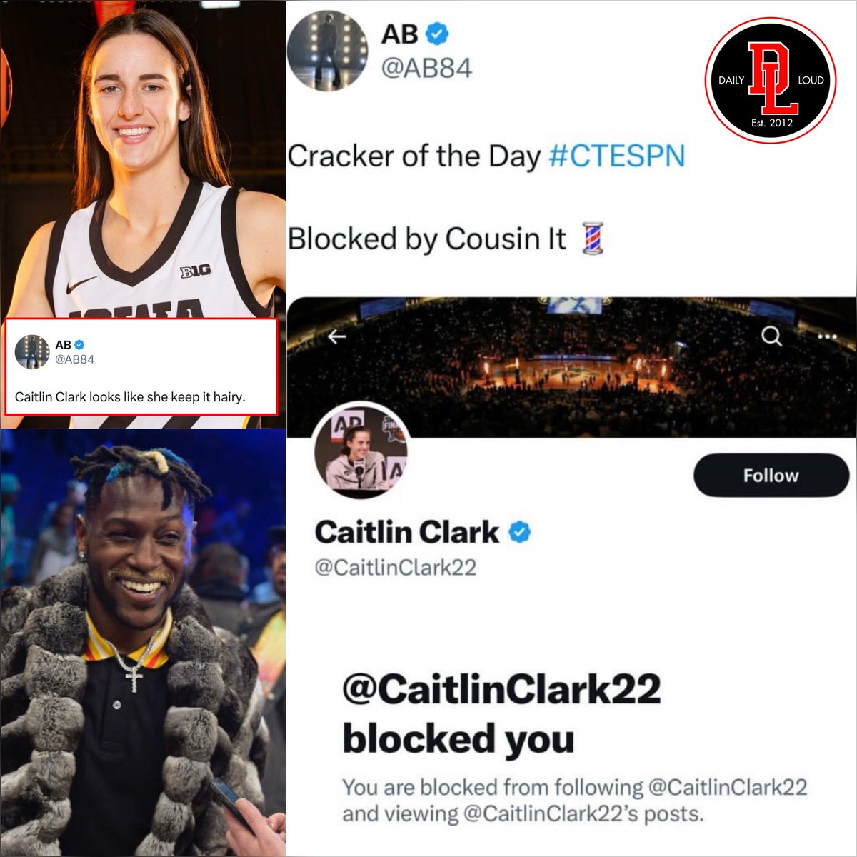 DailyLoud's tweet photo. Caitlin Clark blocks Antonio Brown after he said:

“Caitlin Clark looks like she keep it hairy” https://t.co/gGrUvlsO6q