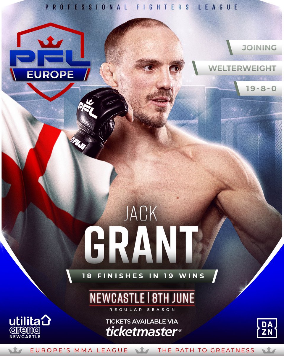 PFLEurope's tweet photo. 𝗝𝗢𝗜𝗡𝗜𝗡𝗚… Jack Grant [𝟭𝟵-𝟴] 🏴󠁧󠁢󠁥󠁮󠁧󠁿 

HE’S BACK! Jack Grant joins the PFL Europe Welterweight Season, following a close fought split decision loss to Abdoul Abdouraguimov at #PFLParis. Grant is known as a finisher and has no less than TWELVE first round knockouts!

@JackGrantMMA begins his Regular Season at #PFLNewcastle. Get your tickets NOW at Ticketmaster or click the link in our bio! 

#PFLNewcastle | Saturday 8th June | Utilita Arena, Newcastle | Tickets on SALE NOW! Link in bio | LIVE on DAZN