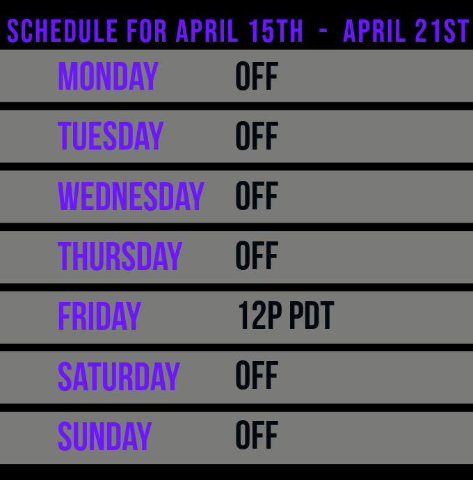 Late schedule release for this week!  #MultiStream #Twitch #KickStreaming