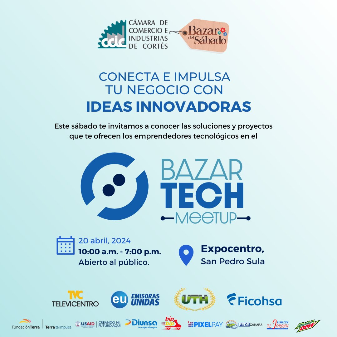 CCICHN's tweet photo. El #BazarTechMeetUp se realizará este sábado 20 de abril en Expocentro  #SPS🤖👩🏻‍💻👨🏻‍💻

Los #emprendedores digitales y tecnológicos estarán exponiendo sus proyectos y servicios, donde a la vez participarán por capital semilla para sus negocios e ideas innovadoras 💡

¡No te lo pierdas!

#EmprendedoresTecnológicos #Tecnología #BazarDelSábado #CCIC