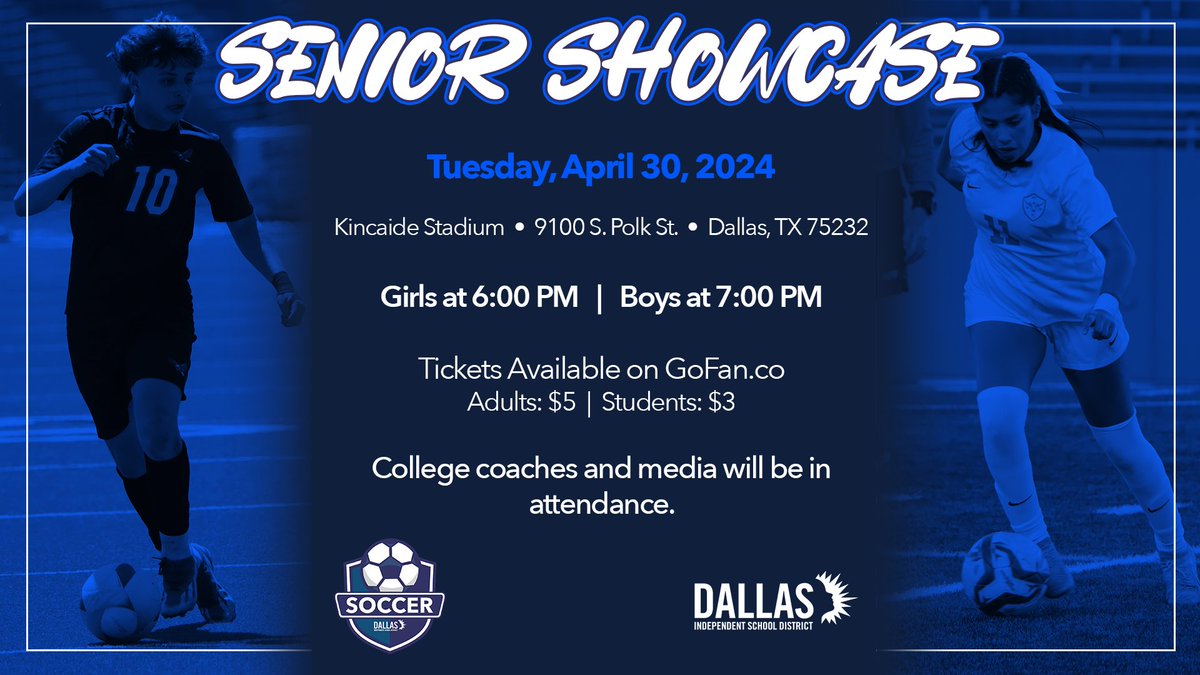 dallasathletics's tweet image. The first Dallas ISD Soccer Senior Showcase will take place Tuesday, April 30 at Kincaide Stadium. #NextLevelReady
