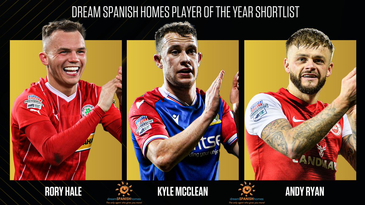 On Saturday night one footballer will follow in the footsteps of Irish League legends and be named Dream Spanish Homes Player of the Year. Cliftonville's Rory Hale, Linfield's Kyle McClean and Larne's Andy Ryan have all been nominated for the prestigious award.