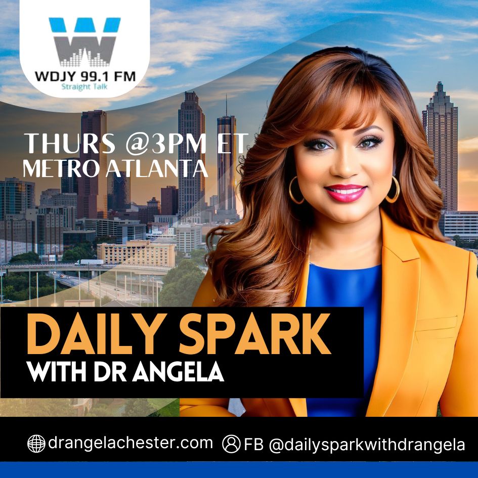 Hey Atlanta! Join me at 3pm ET for #DailySparkWithDrAngela where we “Enlighten, Inspire, and Empower you to be your best self!”  on 🚗 99.1 FM. Not in the Atlanta Metro? Catch it online @wdjyfm.com  #faithtalkradio #talkradio