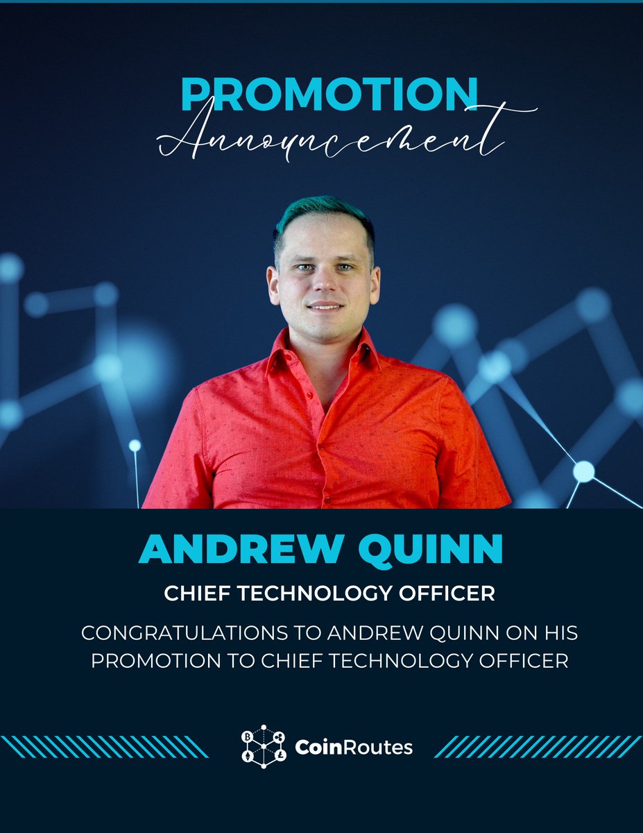 coinroutes's tweet photo. 🎉 We're pleased to announce Andrew Quinn's promotion to CTO at @coinroutes Andrew was one of our first employees. He's been with the company for nearly five years and previously ran our Frontend Engineering team. We're excited to see him steer us towards continued success 🎉 https://t.co/Wm9G8I9CTs