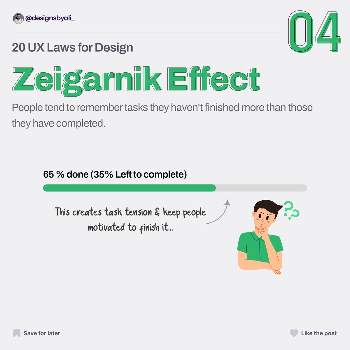 Zeigarnik Effect 📝
People tend to remember tasks they haven't finished more than those they have completed. 🧠

#ZeigarnikEffect #Psychology #Memory #Tasks #IncompleteTasks #Cognition #designsbyali #uidesigner #uiux #uxlaws