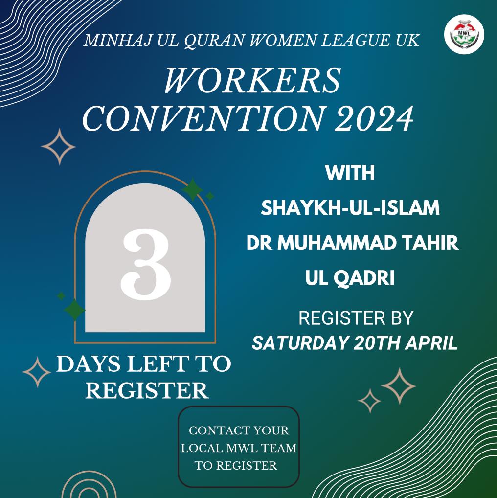 MinhajWL_UK's tweet photo. REGISTRATION DEADLINE!!!

#WorkersConvention2024
#MWLUK https://t.co/I00vjgBBa2