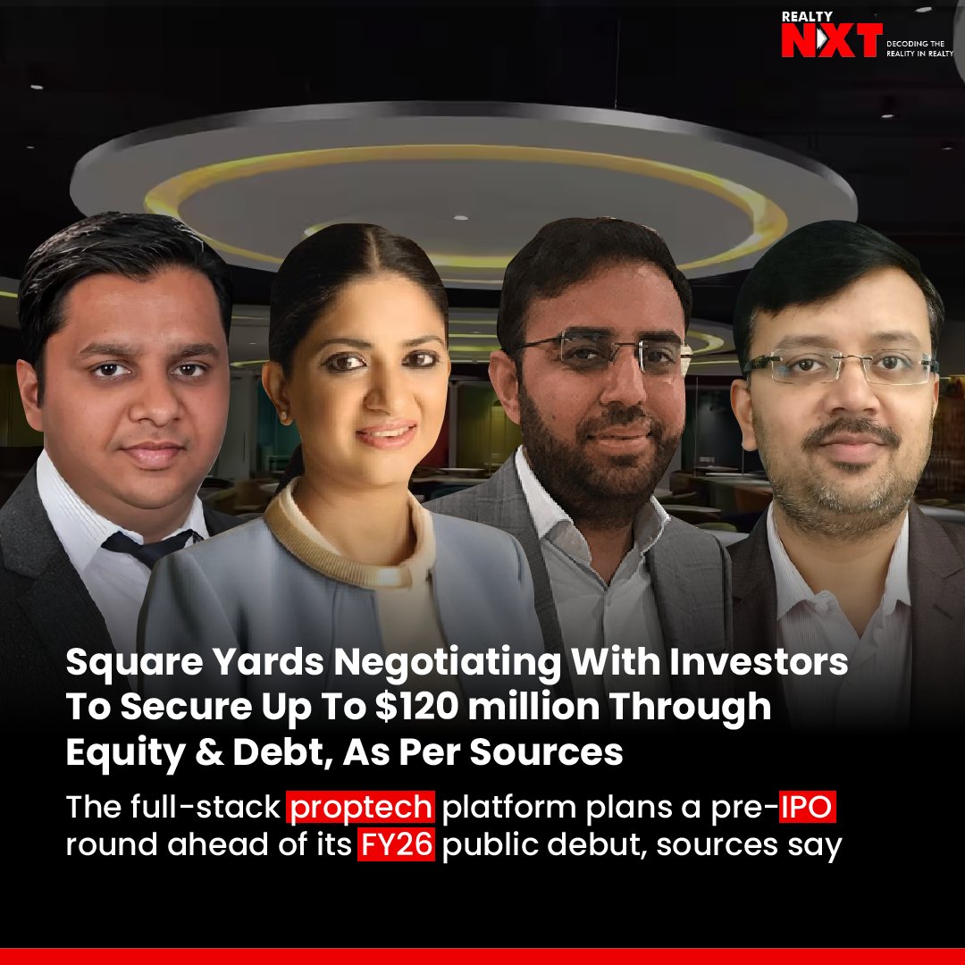 RealtyNXT's tweet image. #News | Delhi NCR's #SquareYards, a proptech startup, eyes over $100M in pre-IPO funding, aiming for $120M. FY24 revenue hits INR 1,000 Cr, achieving #EBITDA breakeven. 

#RealtyNXT #Startup #Funding #IPO #Proptech #DelhiNCR #RealEstate #Investment @viv_agarwal