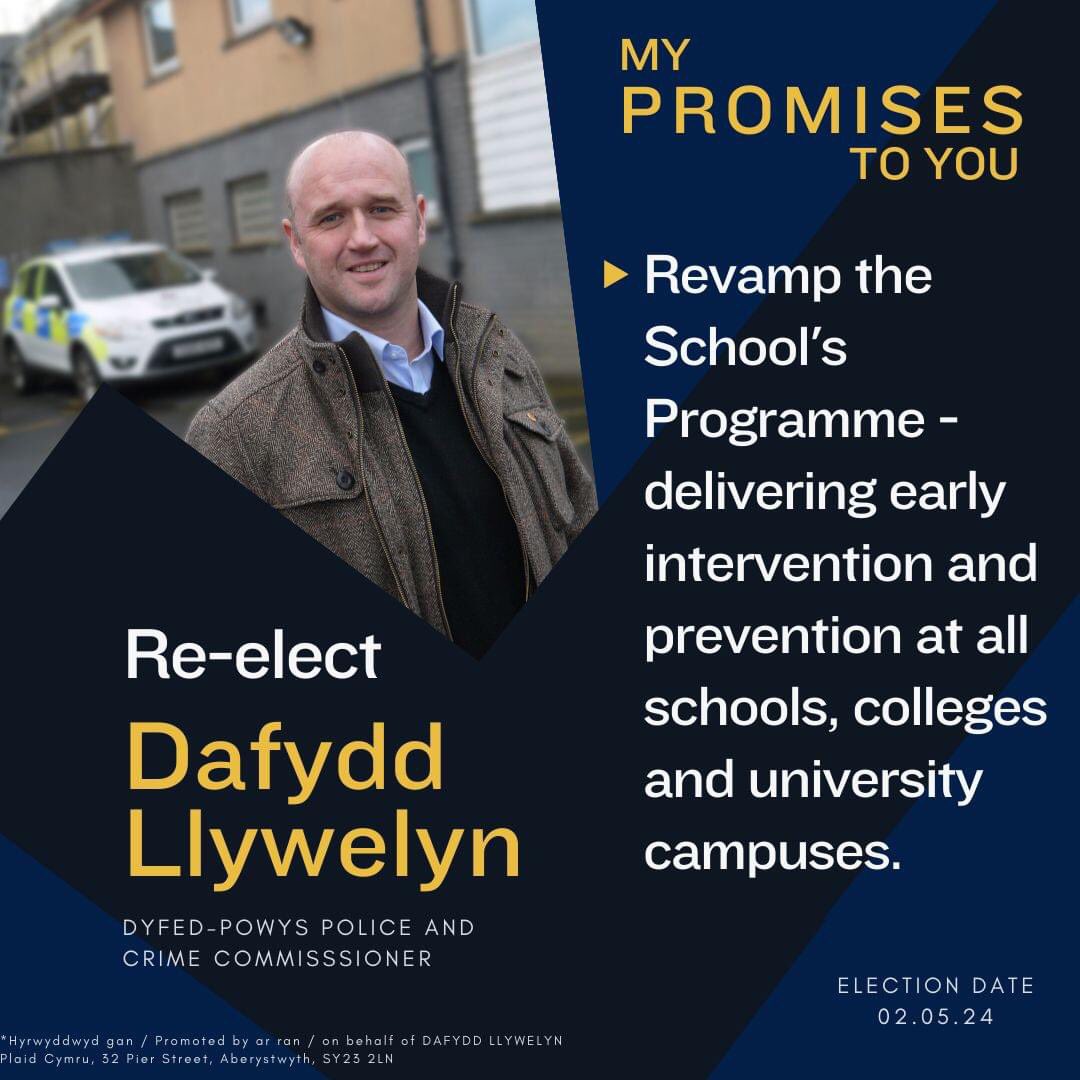 After Welsh Government cuts I promise to revamp and expand the Dyfed Powys Police School’s Programme if re-elected.