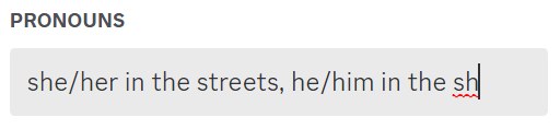 Tricktoad's tweet photo. @discord can we get 4 more characters added to the pronoun box please please https://t.co/jXPPnCieF2