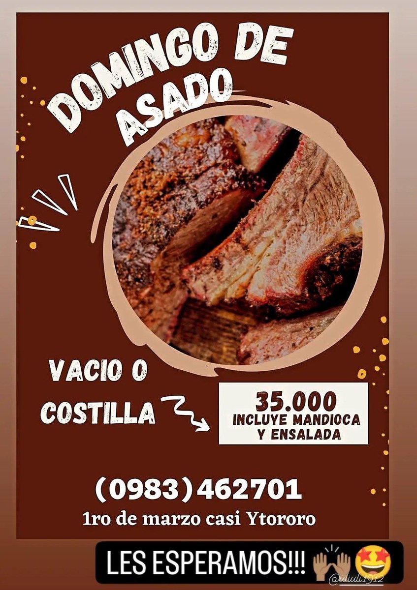 Les esperamos este Domingo! 🙌🏽
Los mejores cortes.. Costilla,Vacío y Choris... 
🍽️Disponible para almorzar en el lugar
🚘Pick up 
🛵Delivery
RT!!🗒️📱